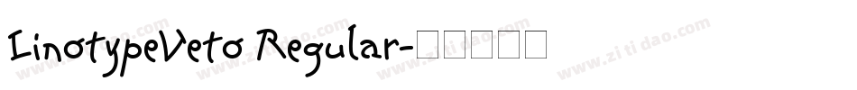 LinotypeVeto Regular字体转换